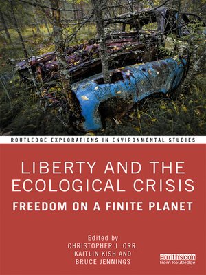 cover image of Liberty and the Ecological Crisis